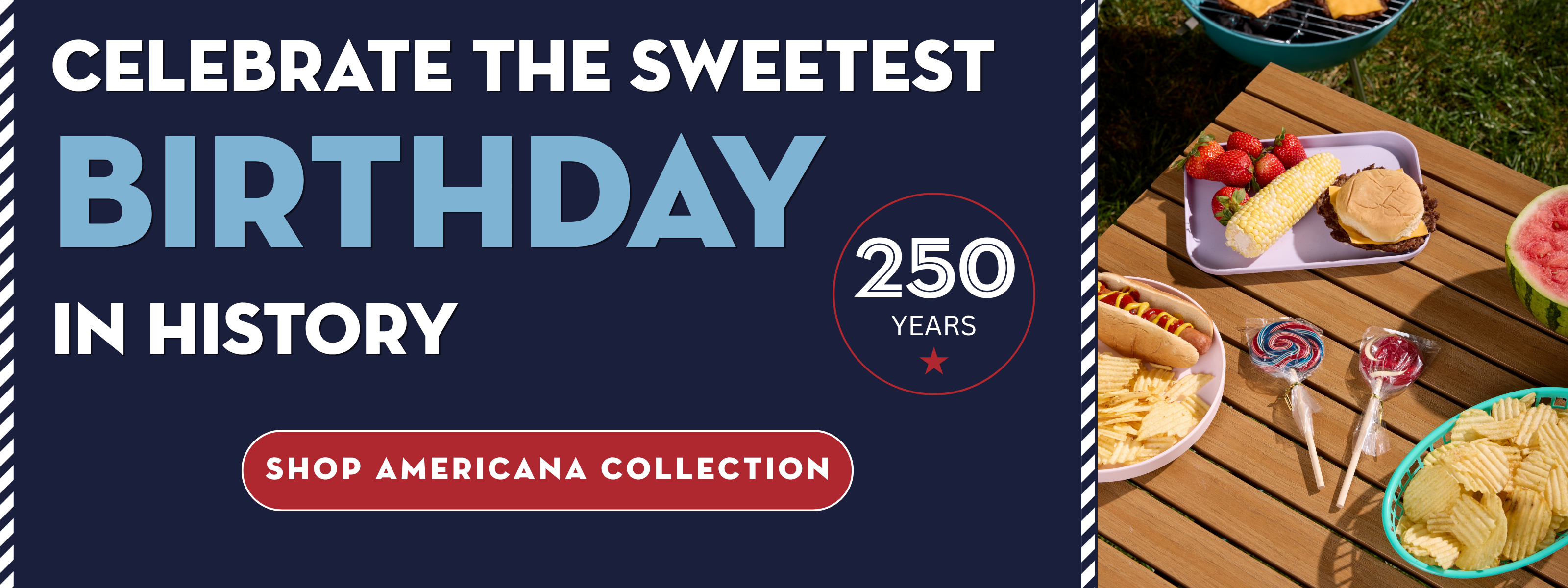 Promotional banner for an America's 250 birthday celebration with text and a call to action, alongside a picnic scene with hammond's lollipops