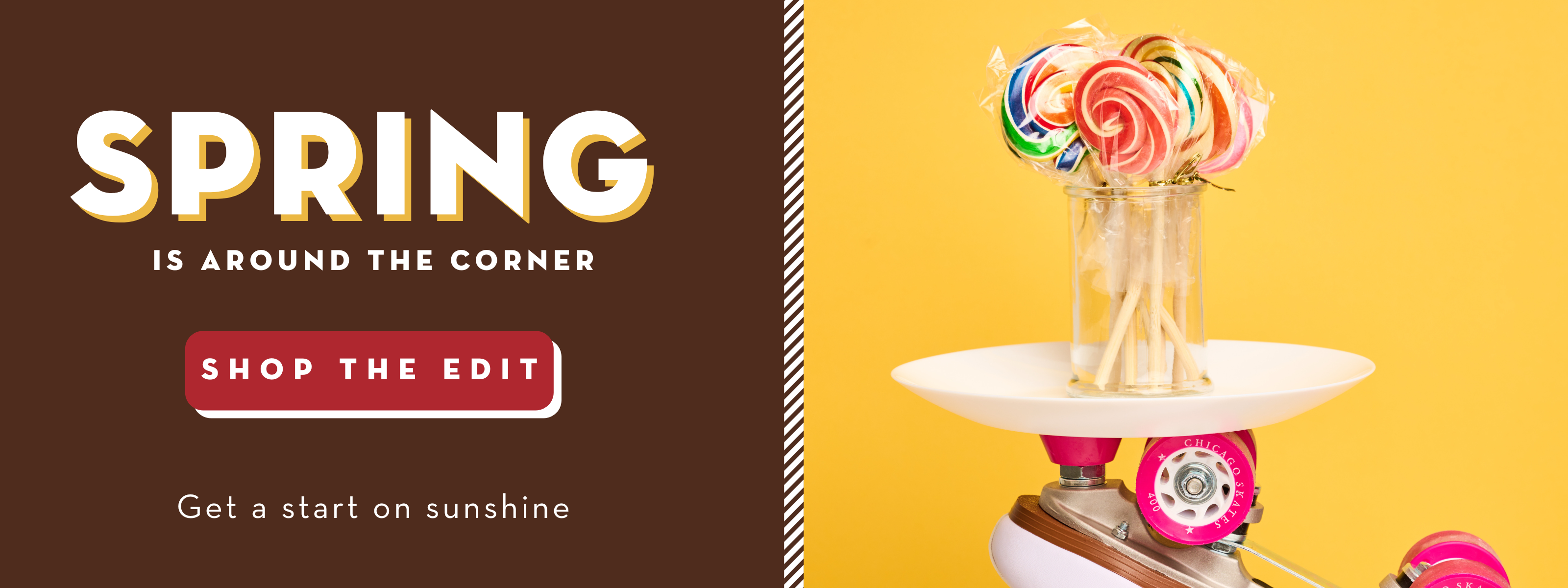 Promotional banner with 'Spring is around the corner' text and a colorful lollipop on a skateboard.
