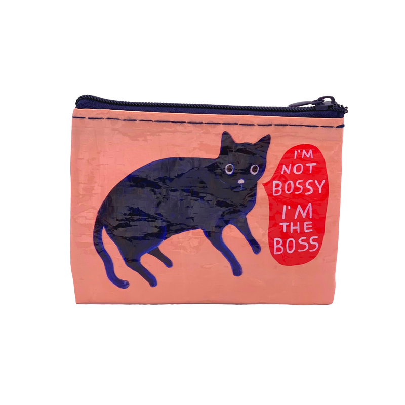 I'm not bossy i'm the boss Coin Purse